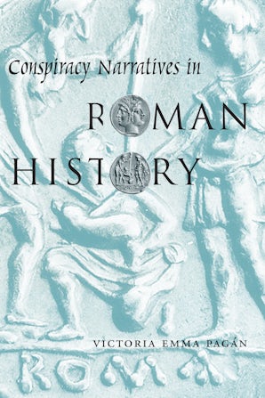 Conspiracy Narratives in Roman History