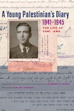 A Young Palestinians Diary, 1941–1945
