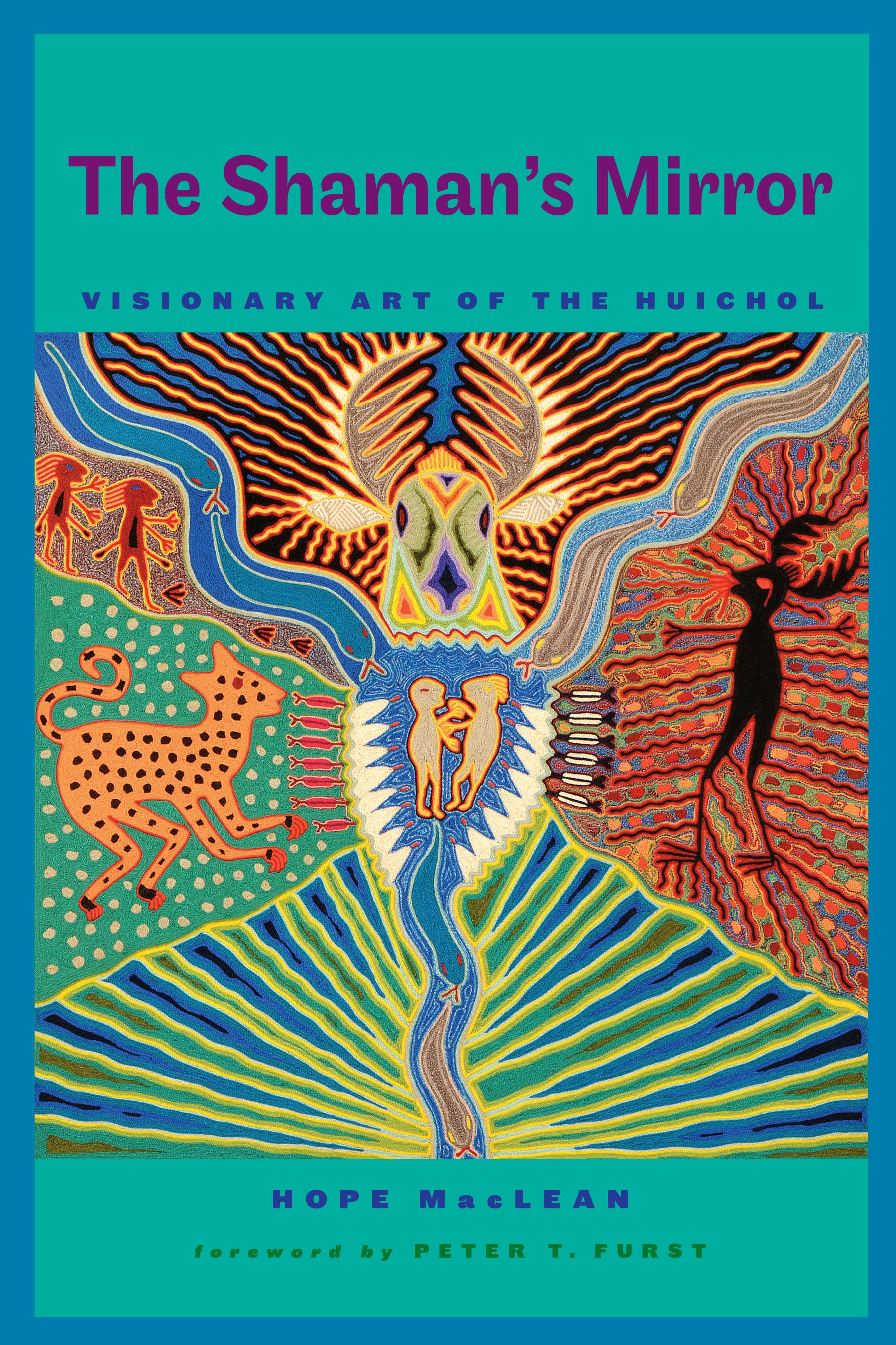 洋書 Visions of a Huichol Shaman The Shaman's Mirror