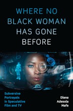Where No Black Woman Has Gone Before