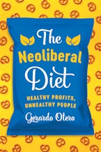 The Neoliberal Diet