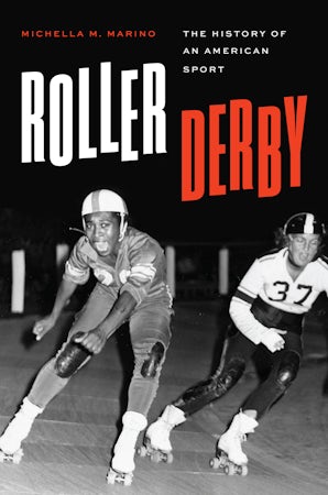 Roller derby resurgence: How America's forgotten pastime remains on track, Lifestyle