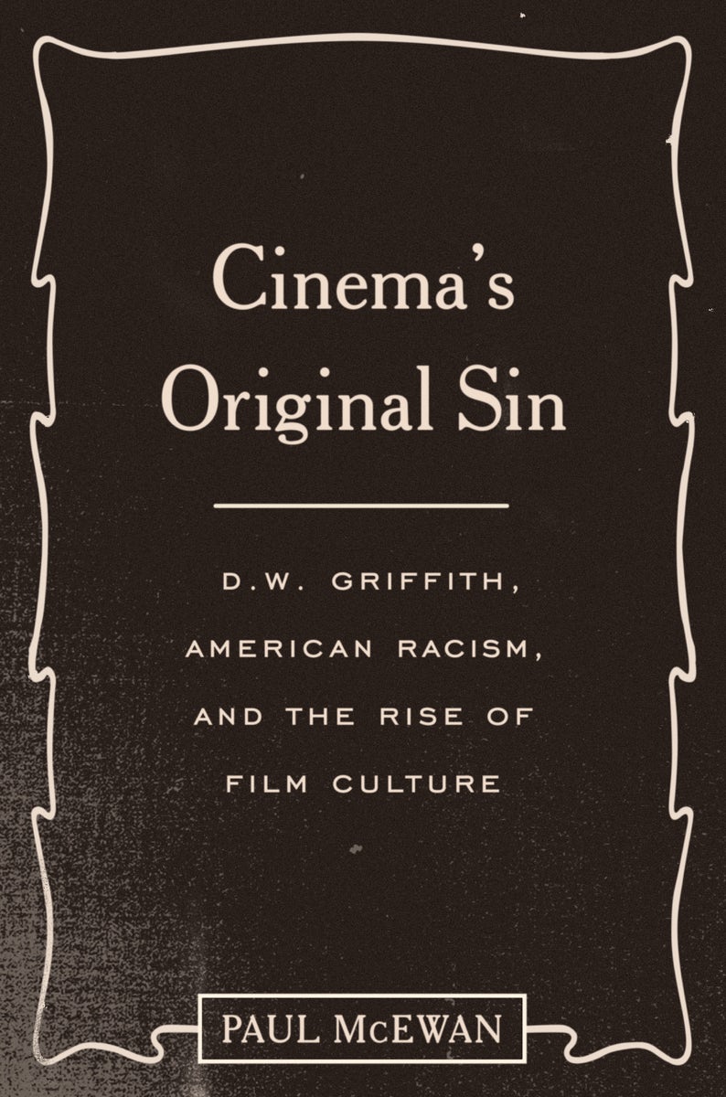 MoMA  D. W. Griffith's The Birth of a Nation