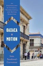 Oaxaca in Motion