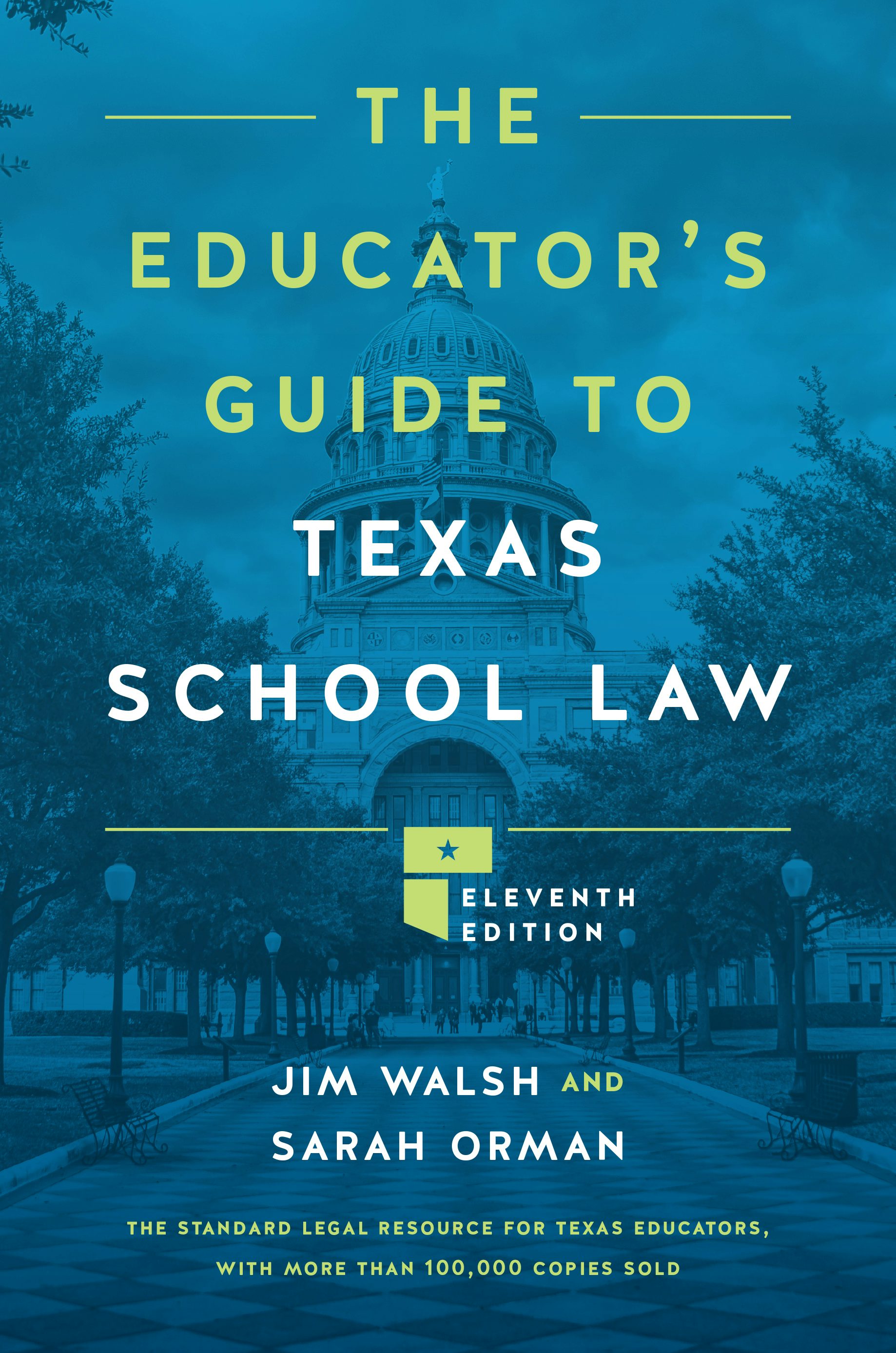 The Educator's Guide to Texas School Law