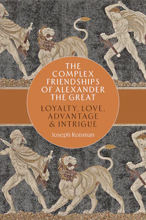 The Complex Friendships of Alexander the Great