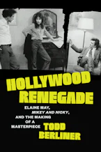 Cover of 'Hollywood Renegade' by Todd Berliner 
